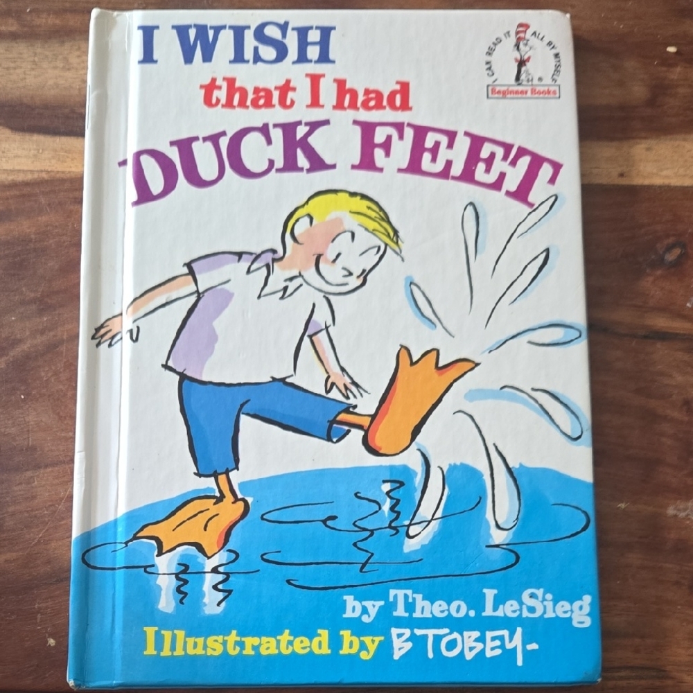 1965 Dr. Seuss I Wish That I Had Duck Feet Book - Blue, Yellow, Orange
